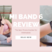 Mi Band 6 Review