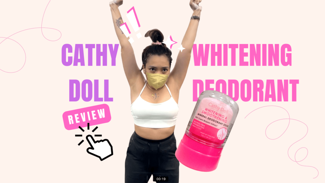 REVIEW: Cathy Doll Whitening and Smoothening Deodorant